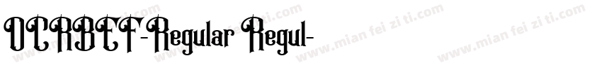 OCRBEF-Regular Regul字体转换